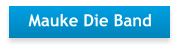 Mauke Die Band