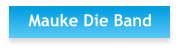 Mauke Die Band